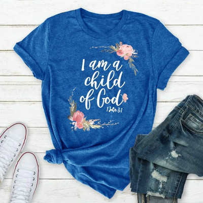 Isten gyermeke vagyok, betűvel nyomtatott póló női rövid ujjú nyakú bő póló Nyári női póló felsők Camisetas Mujer