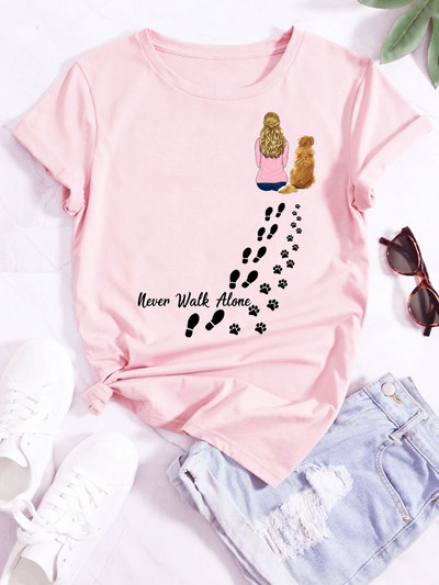 Új divatos női póló Kutyaszerető póló Never Walk Alone Nyomtatott felsők Női rövid ujjú pólók Love Dog Woman Tops póló