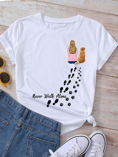 Új divatos női póló Kutyaszerető póló Never Walk Alone Nyomtatott felsők Női rövid ujjú pólók Love Dog Woman Tops póló