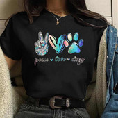 Peace Love Dogs Nyomtatott Női póló Divatos Vintage Grafikus nyomdai póló Vicces póló Harajuku nyári póló Női felsők