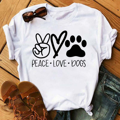 Peace Love Dogs Nyomtatott Női póló Divatos Vintage Grafikus nyomdai póló Vicces póló Harajuku nyári póló Női felsők