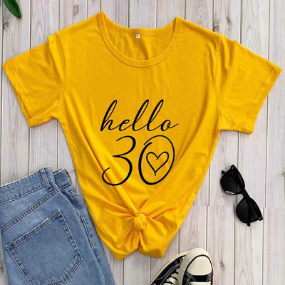 Hello 30 New Arrival alkalmi vicces póló Hello Thirty ing 30. születésnapi ing Születésnapi pólók Ajándék neki CBXZ