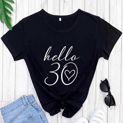 Hello 30 New Arrival alkalmi vicces póló Hello Thirty ing 30. születésnapi ing Születésnapi pólók Ajándék neki CBXZ