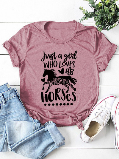 Just A Girl Love Horse Print női póló rövid ujjú, nyakú, bő női póló női póló felsők Camisetas Mujer