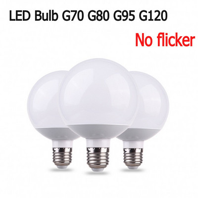 E27 LED крушка 220V G70 G80 G95 форма на топка LED светлина 7W 15W 20W 30W Полилей Осветление Енергоспестяващи лампи За вътрешно осветление