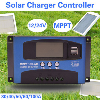 30/40/50/60/100A MPPT контролер за слънчево зареждане, двоен USB LCD дисплей, 12V 24V, автоматичен регулатор на панела за слънчеви клетки, зарядно устройство с товар
