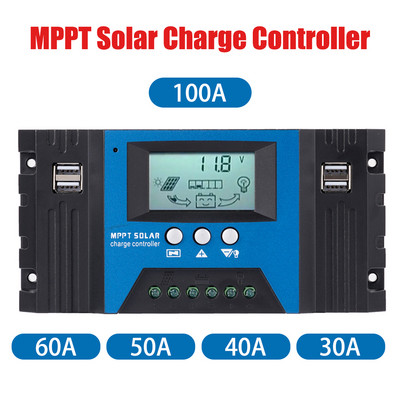 30/40/50/60/100A MPPT napelemes töltésvezérlő kettős USB LCD kijelző 12V/24V automatikus napelemes paneles töltő szabályozó terheléssel