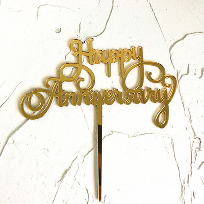 Νέο Happy Anniversary Cake Topper Χρυσό Ακρυλικό Επετειακό Τούρτα Topper για Διακοσμήσεις τούρτας για πάρτι γενεθλίων