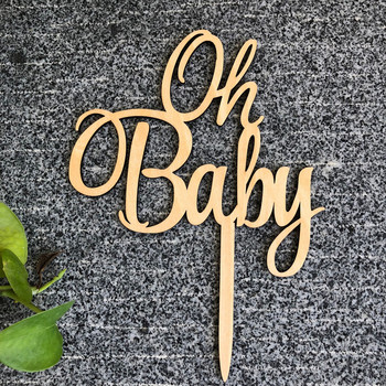 Oh Baby Cake Topper for Baby Shower Cake Decoration Wooden / Wood Cake Topper Бебешка украса за рожден ден безплатна доставка
