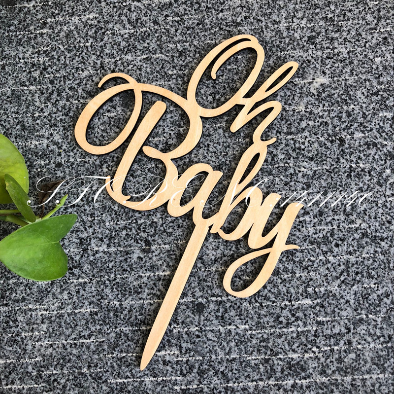 Oh Baby Cake Topper pentru Baby Shower Decorat Tort Din lemn/Lemn Cake Topper Baby Birthday Decorat Livrare gratuită