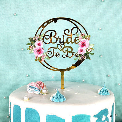 ins Цветни цветя Bride To Be cake topper Златисто акрилно кокоше парти Cupcake Topper Десерт Подарък за сватбени торти Декорация