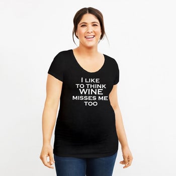 I Like To Think Wine Misses Too Maternity T-shirt Funny Print Μπλουζάκι εγκυμοσύνης Μπλουζάκια εγκυμοσύνης Ανακοίνωση για μπλουζάκι Ρούχα