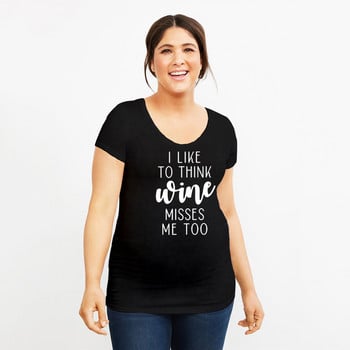 I Like To Think Wine Misses Too Maternity T-shirt Funny Print Μπλουζάκι εγκυμοσύνης Μπλουζάκια εγκυμοσύνης Ανακοίνωση για μπλουζάκι Ρούχα