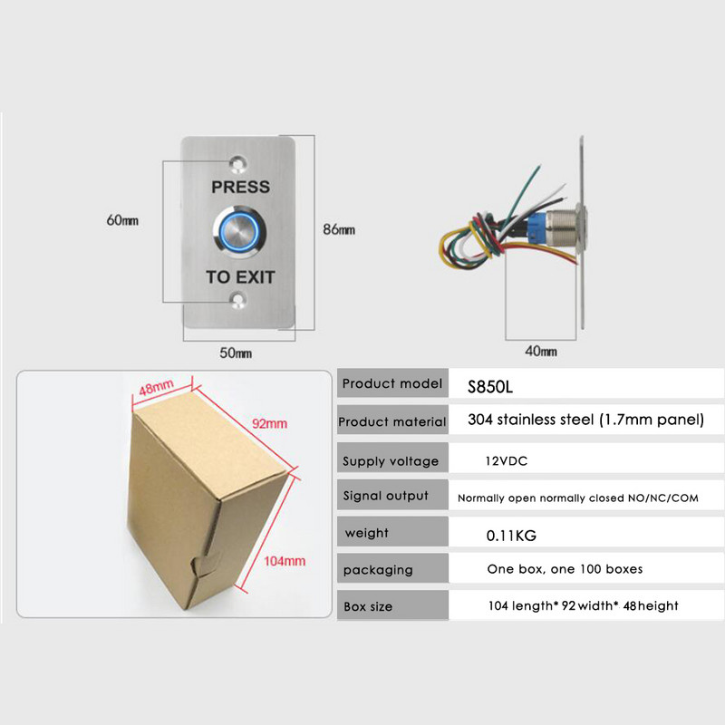 Nerūsējošā tērauda durvju atvēršanas slēdži Izejas poga Nospiediet, lai izietu poga, kas piemērota durvju piekļuves kontroles sistēmas komplektam S850L
