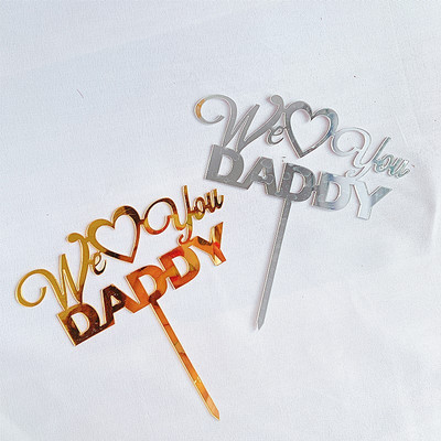 Διακοσμήσεις τούρτας Ακρυλικό We Love You Daday Mommy Cake Topper for Happy Father`s Day Dessert Sign Father`s Birthday Cake Toppers