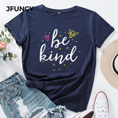 JFUNCY 100% bumbac tricou pentru femei Be Kind Letters Tricou cu imprimeu pentru femei Tricou pentru femei Topuri cu mânecă scurtă Tricou casual