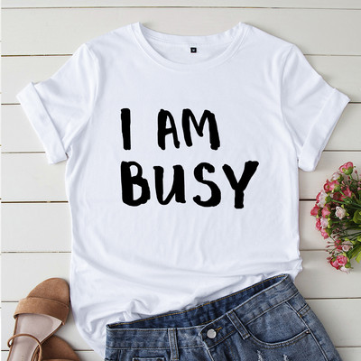 JFUNCY 100% bavlnené letné tričko I AM BUSY dámske tričko s potlačou písmena s krátkym rukávom, dámske tričko