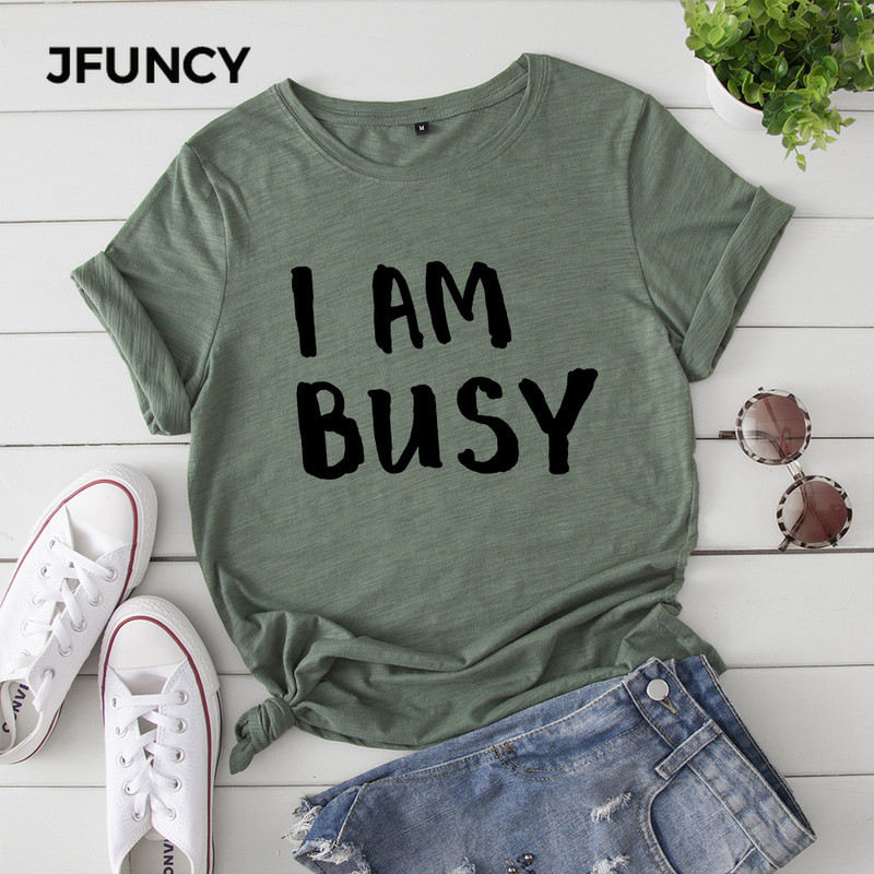 JFUNCY 100% bavlnené letné tričko I AM BUSY dámske tričko s potlačou písmena s krátkym rukávom, dámske tričko
