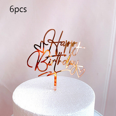 6 vnt Happy Birthday torto dangtelis Rose Gold Akrilinis gimtadienio torto dangtelis, skirtas kūdikių vakarėliui, gimtadienio vakarėlio reikmenys Tortų papuošimams