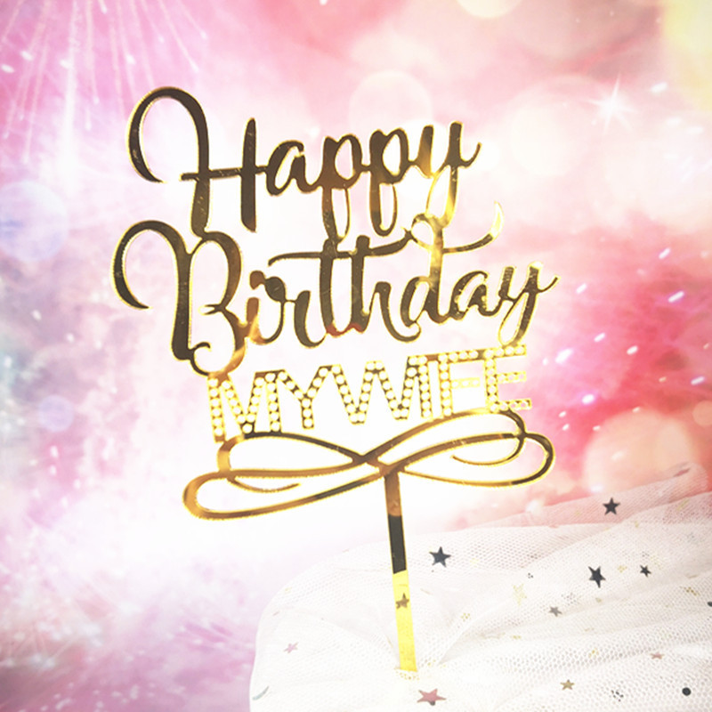 New Happy Birthday My Husband Wife Topper χρυσό ακρυλικό κάλυμμα τούρτας για ζευγάρια και άντρες Διακοσμήσεις τούρτας γενεθλίων