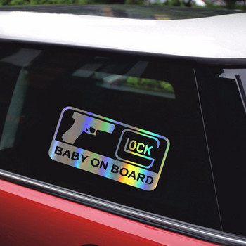 GLOCK BABY ON BOARD Διακόσμηση χαρακτήρων Vinyl Αυτοκόλλητα Αυτοκινήτου Ανακλαστικά λέιζερ 3D Αυτοκόλλητα Αυτοκινήτου Αυτοκόλλητο στυλ αυτοκινήτου 15,7CM*7,9CM