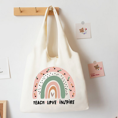 Teach Love Inspire Rainbow Printed Tote Bag Литература Чанта за книги Дамски чанти за през рамо Travel Harajuku Платнена чанта Подарък за учител