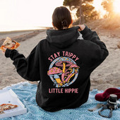 Stay Trippy Little Hippie dressipluus Hoodie Mushroom Kapuutsiga dressipluusid Retro Hipi kapuutsid Looduse armastaja Pullover Taimerõivad