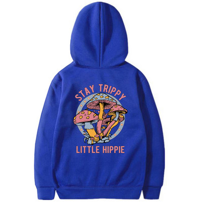 Stay Trippy Little Hippie dressipluus Hoodie Mushroom Kapuutsiga dressipluusid Retro Hipi kapuutsid Looduse armastaja Pullover Taimerõivad
