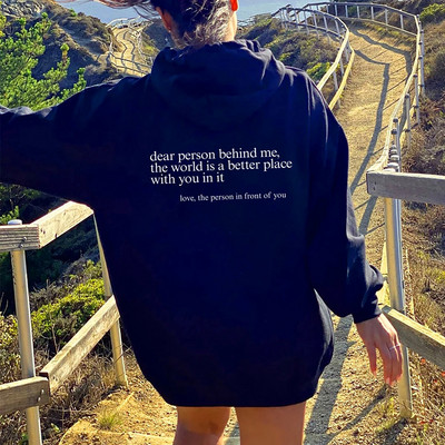 Dear Person Behind Me Hoodie Funny Dear Person Behind Me Positive quotes Αισθητικό πουλόβερ Μοντέρνα ψυχική υγεία Be Kind Hoodies