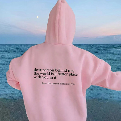 Dear Person Behind Me Hoodie Funny Dear Person Behind Me Positive quotes Αισθητικό πουλόβερ Μοντέρνα ψυχική υγεία Be Kind Hoodies