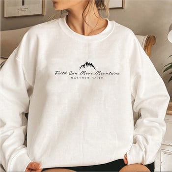 Faith Can Move Mountains Суичър Christian Clothing Faith Hoodie Сладък религиозен пуловер Дамски християнски пуловер Graphic Top