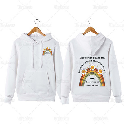 Dear Person Behind Me Hoodie Μοντέρνα αισθητική θετικά Vibes Dear Stranger Better World Φούτερ πουλόβερ με κουκούλα