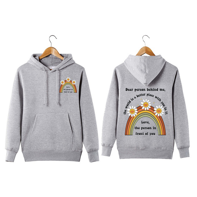 Dear Person Behind Me Hoodie Μοντέρνα αισθητική θετικά Vibes Dear Stranger Better World Φούτερ πουλόβερ με κουκούλα