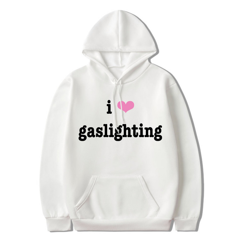 I Love Gaslighting Hoodie s printom slova Muškarci Žene Ležerne majice s kapuljačom Unisex Odjeća dugih rukava Harajuku Streetwear