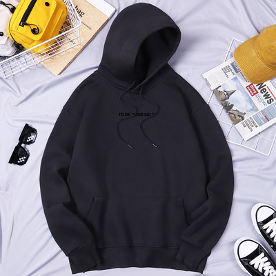 To Be Yourself Hoodies s printom Muška modna dizajnerska odjeća Udobne kvalitetne majice s kapuljačom Prozračna muška majica s kapuljačom od flisa