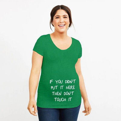 Ja neesi tur nolikusi, nepieskarieties Grūtnieču drēbes Grūtnieču drēbes grūtniecēm T-krekls Grūtniecība Sievietēm Grūtniecība