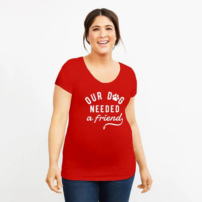 Naš pas je trebao prijatelja Ženska majica kratkih rukava za trudnice Smiješna tkanina za trudnice Majica kratkih rukava za trudnice Vruće rasprodaja