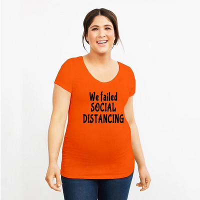 We Failed Društveno distanciranje Majica s objavom trudnoće Majica s socijalnim distanciranjem Poklon s objavom trudnoće Majice za trudnice