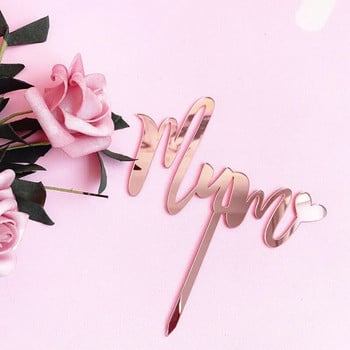 I love mom Cake Topper Ακρυλικό Rose Gold Cupcake Topper Flags για τη γιορτή της μητέρας Γενέθλια Baby Shower Cake Decorations Supplies