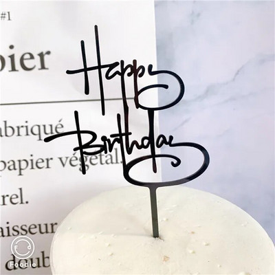 Naujas Happy Birthday Cake Topper Auksinis juodas akrilas Gimtadienio vakarėlis Topper tortas desertinės dovanos Kūdikių dušui tortų dekoracijos