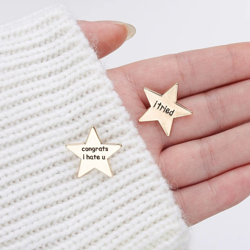 Išbandžiau Sveikinu Nekenčiu tavęs Emalio smeigtukai Aukso spalvos penkiakampė žvaigždė Sagės Atvartas Ženkliukai Juokingi Citatos Papuošalai Dovana vaikui