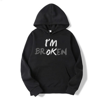I\'m OK, I\'m Broken Invisible Illness Унисекс пуловер суичър с качулка