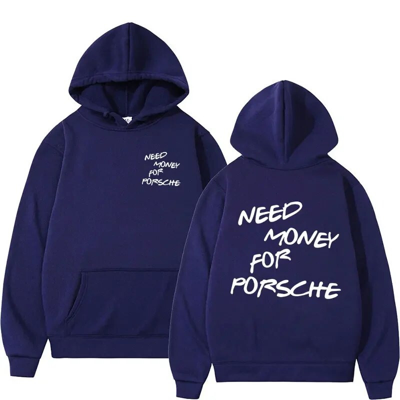Funny Need Money Hoodie s ispisom slova Modni dizajn Muški ženski sweatshirt flis Prevelike majice s kapuljačom za parove Ležerna ulična odjeća