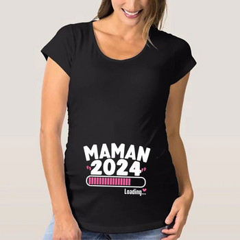 Maman 2024 Тениска с френски щампи за бременни Дрехи за бременни Лятна тениска Съобщение за бременност Горнища Ризи Тениски за нова майка