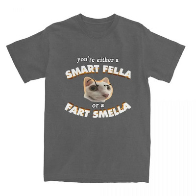 Smiješne majice You're A Smart Fella Or A Fart Smella Tee Shirt Novost 100% pamuk T-shirt Odjeća Ljetna Muškarci Žene velikih veličina