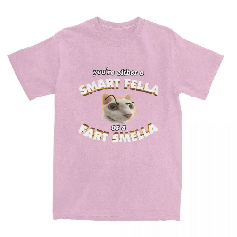 Smiješne majice You're A Smart Fella Or A Fart Smella Tee Shirt Novost 100% pamuk T-shirt Odjeća Ljetna Muškarci Žene velikih veličina