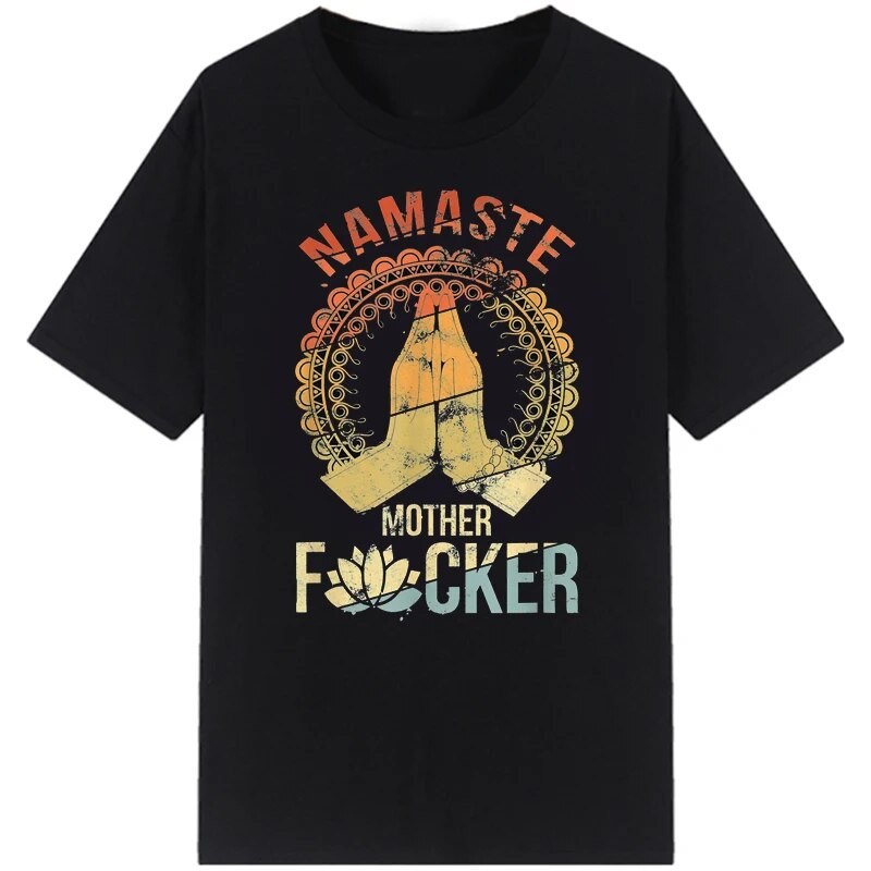 Muška majica za slobodno vrijeme Vintage Namaste Majka Eksplicitna majica Ženske majice s O izrezom Muške ljetne majice Roupas Masculinas Plus Size