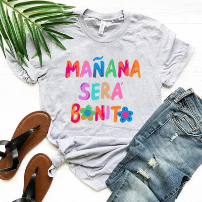 Ženska haljina velike veličine Trending Now Shirt Karol G Manana Sera Bonito T Shirt Tomorrow Will Be Nice Shirt Great Birthday Gift