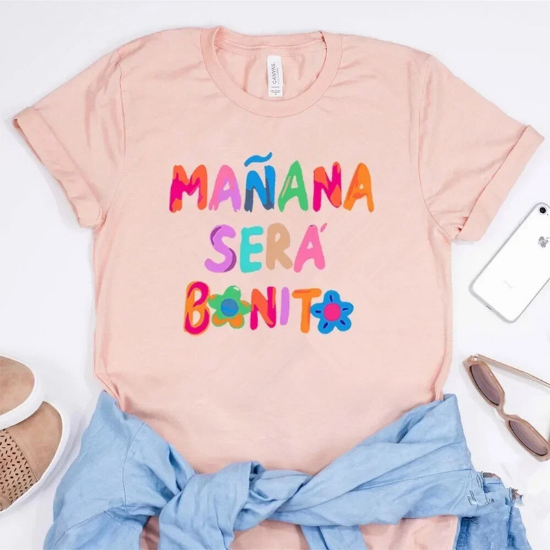 Ženska haljina velike veličine Trending Now Shirt Karol G Manana Sera Bonito T Shirt Tomorrow Will Be Nice Shirt Great Birthday Gift