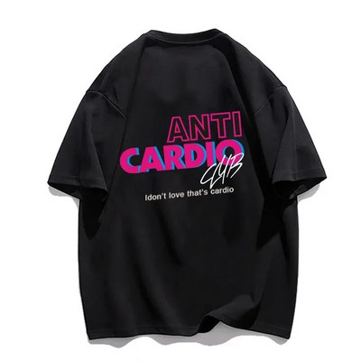 Anti Cardio Club Majica s kratkim rukavima za teretanu Ženska odjeća velikih veličina Životne izreke Pamučna majica s slovom Ženska/muška odjeća Odjeća za vježbanje Fitness